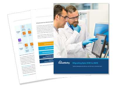 The Challenges of Migrating Epic EHR to AWS - and How to Overcome